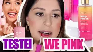 TESTEI OS PRODUTOS DA VIRGINIA *WEPINK* Body Splash, Sérum e Lip Tint