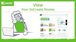 How to View Your SoCreate Stories - Desktop