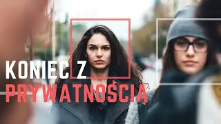 Najbardziej kontrowersyjna wyszukiwarka na świecie. Koniec z prywatnością. (pimeyes, osint)