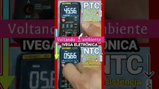 Termistores, PTC e NTC, quais as diferenças?