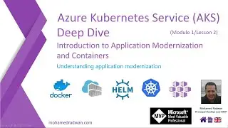 Understanding application modernization [AKSDD Lesson 2 - Module 1]