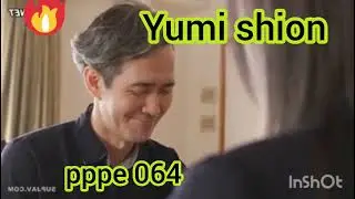 YUMI SHION ( PPPE 064 )