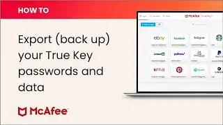 How to export (back up) your True Key passwords and other data