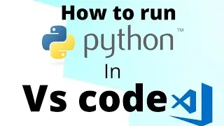 how to run python program in vs code | python programming