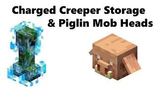 Minecraft Charge Creeper Storage & Piglin Mob Head Farm