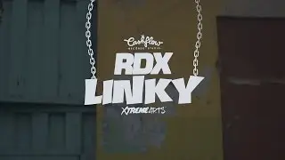 RDX - LINKY [OFFICIAL VIDEO] XTREME ARTS