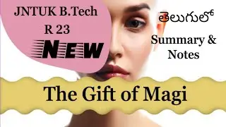 The Gift of Magi by O Henry Summary and Notes in Telugu