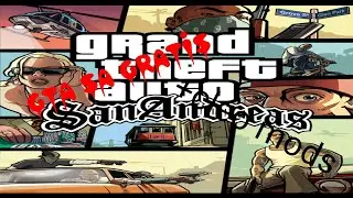 GTA SAN ANDREAS INSTALAR GRATIS PARA ANDROID +CLEO MODS