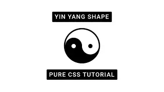 How To Create An Animated Yin Yang Shape Using HTML & CSS