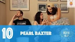 High'rd Help Season 2 | Episode 10 - Pearl Baxter