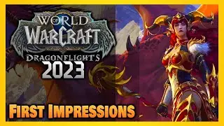 🔥Starting World of Warcraft in 2023 - Patch 10.2🔥