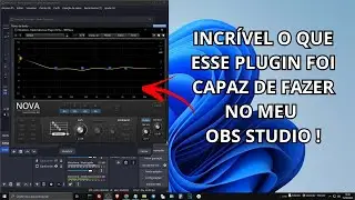 Como Instalar Plugins VST No OBS Studio 2023 ( Plugin TDR NOVA )