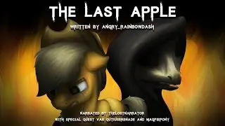 The Last Apple [Pony Fanfic Reading] (Grimdark)