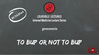 Opiate Use Disorder in the Inpatient Setting: To Bup or Not to Bup with Dr. Bishop