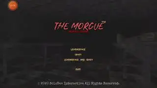 THE MORGUE маньяк безапилой часть1 игра