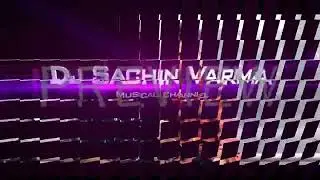 kya bat he Dj Sachin Verma