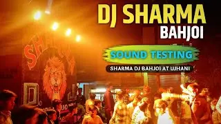 Sharma Dj Bahjoi Sound Testing || Dj Sharma Bahjoi at Ujhani || Wedding Program || The Dj Mdv
