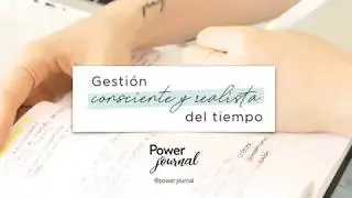 Gestión Consciente y Realista del Tiempo
