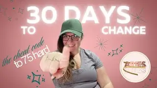 30 days to change! the Cheat Code to 75 Hard! JOIN ME!