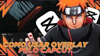COMO USAR QUALQUER OVERLAY PELO CAPCUT!!! | (CapCut) DDM-EP:92