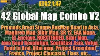 How to Unlock 42 Maps in ETS2? Global Mega Map Combo V2 Setup Guide Revealed! 