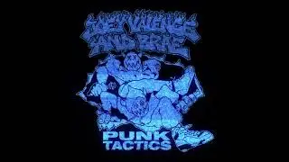 Joey Valence & Brae - PUNK TACTICS (Ephex Remix)