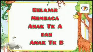 Belajar membaca untuk anak TK A dan TK B