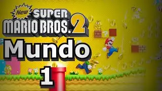 NEW Super Mario Bros 2 | Mundo 1