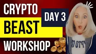 Crypto Beast WorkShop Day 3