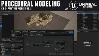 Procedural Modeling with Unreal 5 - Ch 17 Fracture Processing 2