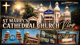 JALANDHAR CANTT CHURCH⛪ | VLOG | St Marry's cathedral church jalandhar #jalandhar #church #vlog