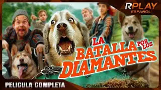 LA BATALLA POR LOS DIAMANTES | PELICULA EN HD COMPLETA EN ESPANOL LATINO