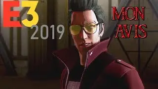 E3 2019 Mon avis