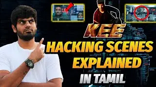 Kee Hacking Scenes Explained | Cyber Voyage | In Tamil