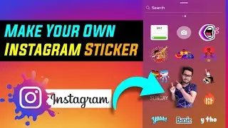 🌈 How To Make Own Sticker For Instagram Stories In Hindi | 🔥  Use Your pic as a Instagram Sticker🤩