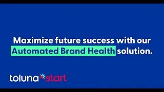 Maximize Future Success with our Automated Brand Health Solution