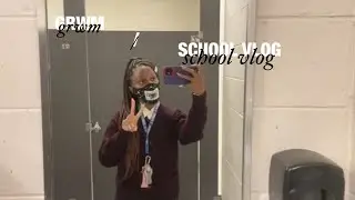 GRWM/SCHOOL VLOG 🎄