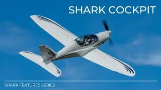 Shark aircraft features   The cockpit