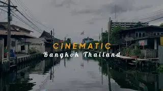 cinematic bangkok thailand