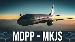 🔴 MDPP to MKJS: Exploring MSFS World Update 16 - Caribbean Getaway in PMDG 737-800!