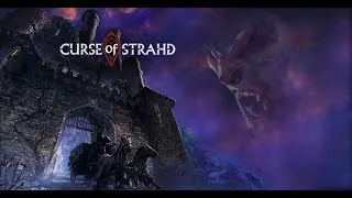 Curse of Strahd Session 2