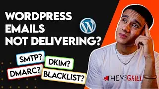 How to Fix WordPress Email Not Sending - SMTP, DMARC, DKIM & more
