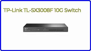 REVIEW (2026): TP-Link TL-SX3008F 10G Switch. First Look.