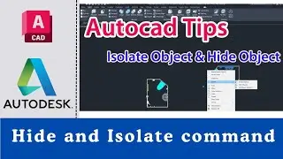 Autodesk AutoCAD Course 04 Hide and Isolate command in AutoCAD