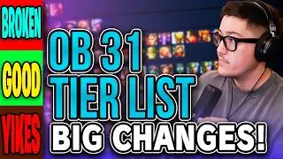 OB31 TIER LIST - THIS PATCH CHANGED A LOT