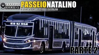 Passeio Natalino 2019 - (Parte 2) Saída Vila Matilde
