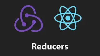 React JS - Redux Reducers; CombineReducers