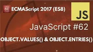 Object.values() and Object.entries() static functions in JavaScript - #62 
