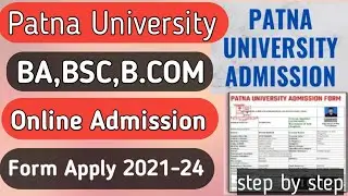 patna University UG admission 2021 | patna University UG admission form apply 2021 ! pu ug admission