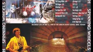 RUSH - SPINNING WHEELS ( May 12, 1984 )